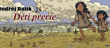 Děti prérie – knížka plná příběhů dvou malých indiánek